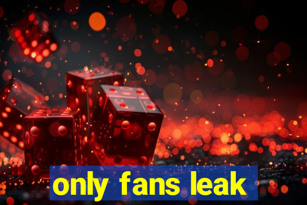 only fans leak